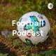 Football Podcast