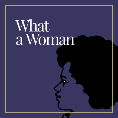 What a Woman What a Woman