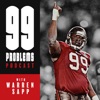 99 Problems Podcast with WARREN SAPP artwork