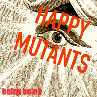 Happy Mutants podcast
