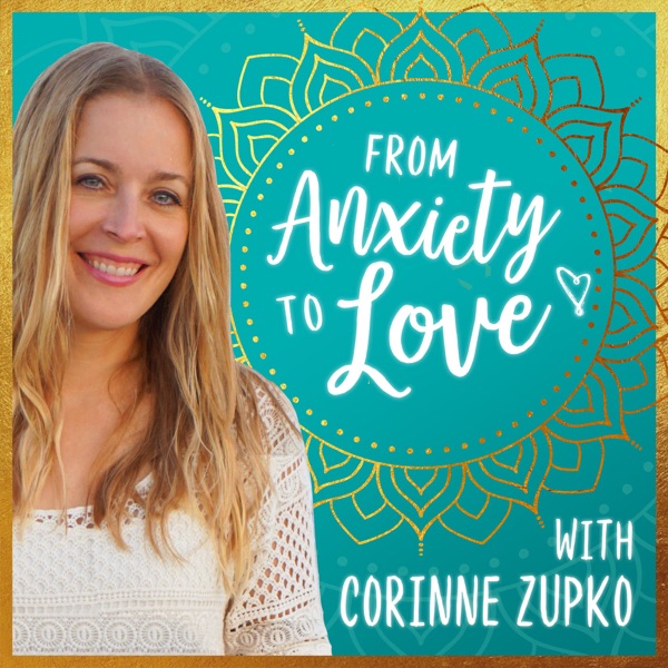 From Anxiety To Love with A Course in Miracles Image