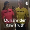 Durianrider Raw Truth artwork