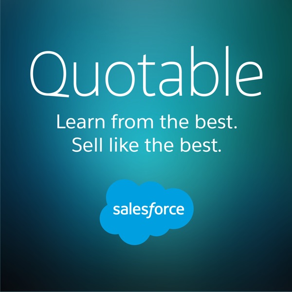 The Quotable Sales Podcast Artwork