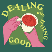 Dealing with Doing Good - Commonplace