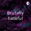Brutally hateful artwork
