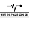 What the F*ck is Going on artwork