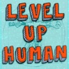 Level Up Human artwork