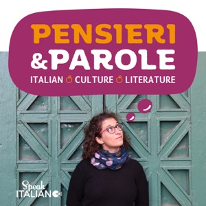Speak Italiano - Pensieri e Parole