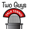Two Guys Talk Tennis artwork