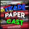 TradePaperCast artwork