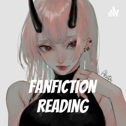 Fanfiction reading (Trailer)