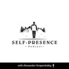 Self-Presence Podcast artwork