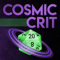 Cosmic Crit: A Starfinder Actual Play Podcast podcast