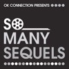 So Many Sequels: A Movie Podcast artwork