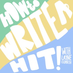 How To Write a Hit