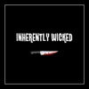 Inherently Wicked artwork