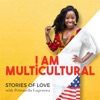We Are Multicultural | Interracial, Biracial, Blended Love Stories artwork