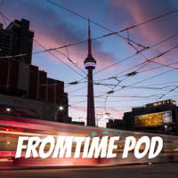 FromTime Pod podcast