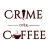 Crime Over Coffee artwork