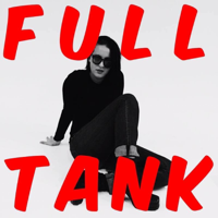 FULL TANK EP 02