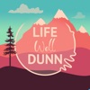 Life Well Dunn Podcast artwork