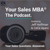 Your Sales MBA® Podcast podcast
