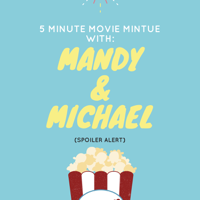 Movie Minute With Mandy & Michael podcast
