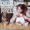 Chelsea Disgrace Podcast artwork