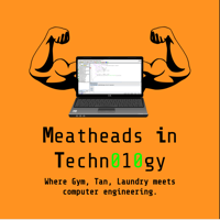 Meatheads in Tech Podcast podcast