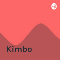 Kimbo podcast