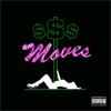 $$$ MOVES by Nikkibot artwork