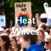 Heat Waves - Sam Carton