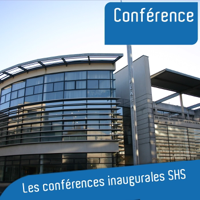 Les conférences inaugurales du département SHS podcast