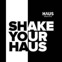 Shake Your Haus podcast