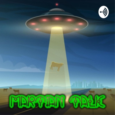 Martian Talk Martian Talk
