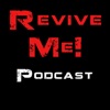 Revive Me! Podcast artwork
