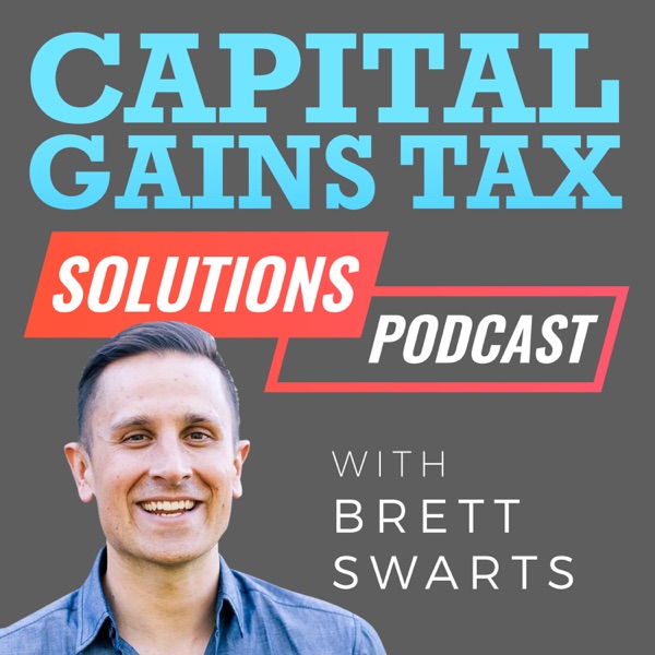Capital Gains Tax Solutions Podcast Artwork