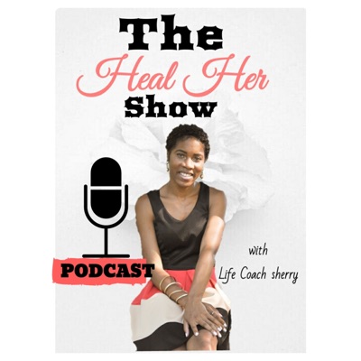 The"HEAL HER" show The"HEAL HER" show