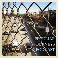 Peculiar Journeys podcast