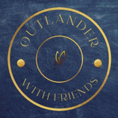 Outlander with Friends Podcast - Outlander With Friends