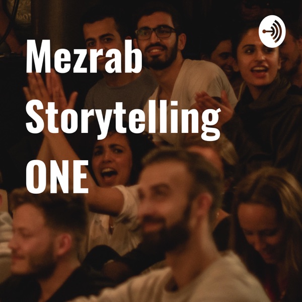 MEZRAB STORYTELLING