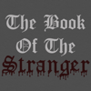 Book of the Stranger - Alec, Chris, and John