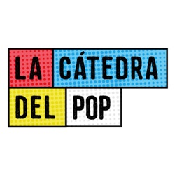 La Cátedra del Pop: el pop que nos acompaña