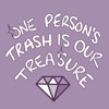 One Person's Trash Is Our Treasure artwork