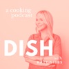 Dish with Kate Gibbs - a cooking podcast artwork