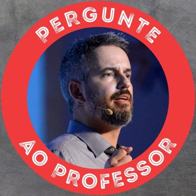 Pergunte ao Professor Pergunte ao Professor