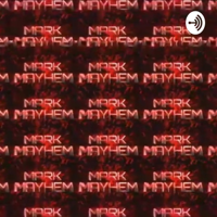 Mayhem Radio podcast