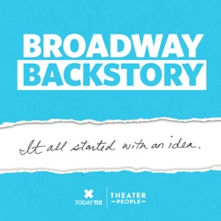 Big Broadway Backstory News!