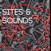 SITES & SOUNDS artwork