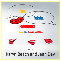 Fun. Feisty. Fabulous! podcast